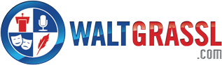 Walt Grassl | Professional Speaker | Actor/Performer | Radio Show Host | Author